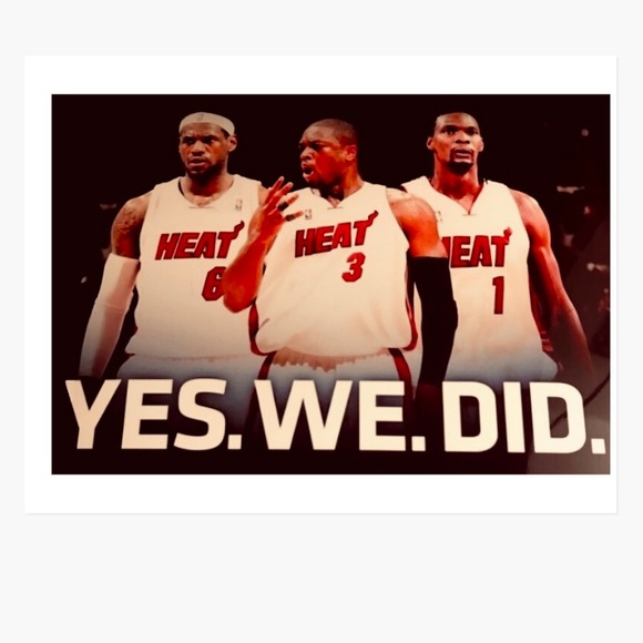 NEW! MIAMI HEAT (YES WE DID!)LEBRON/WADE/BOSH 8.5x11 REPRINT ULTRA GLOSSY POSTER - Picture 4 of 4